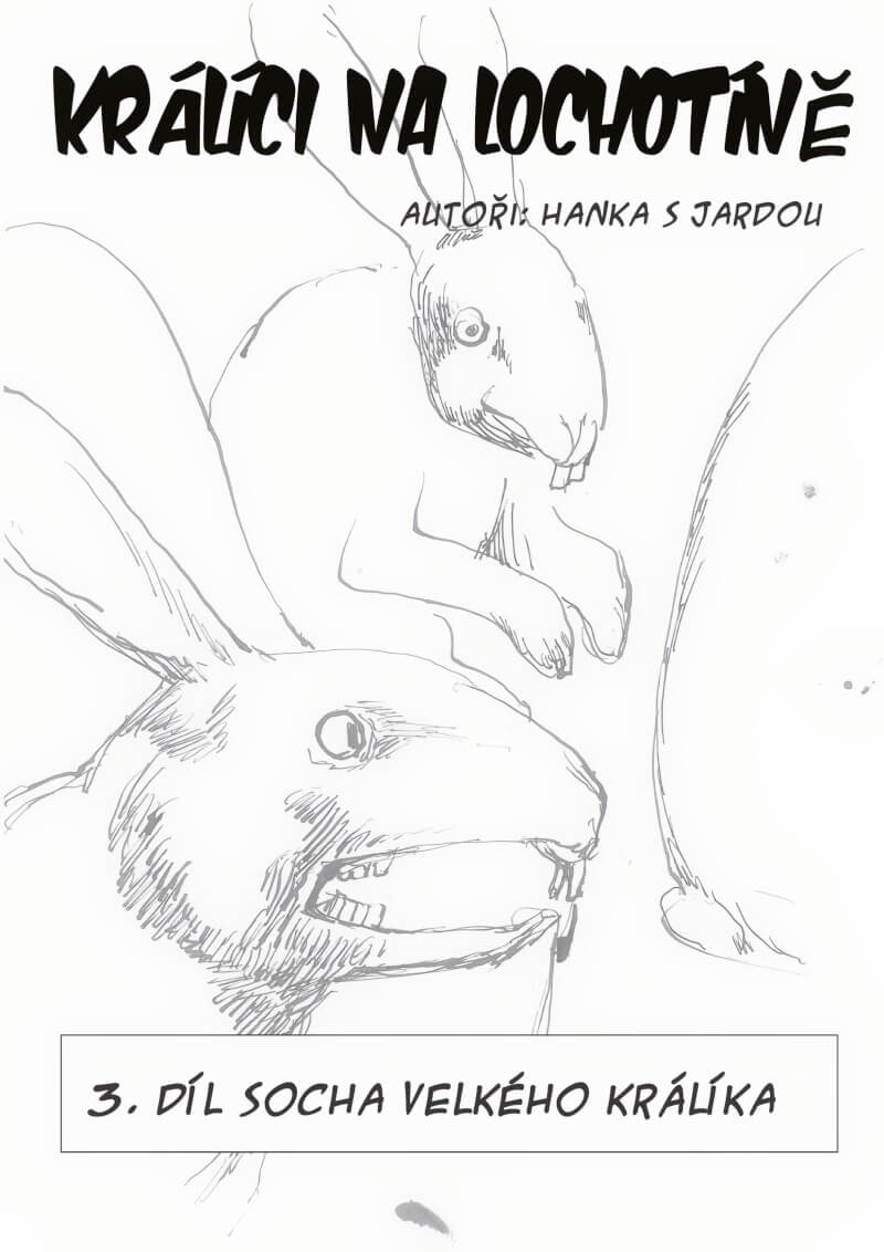 komiks králíci na lochotíně