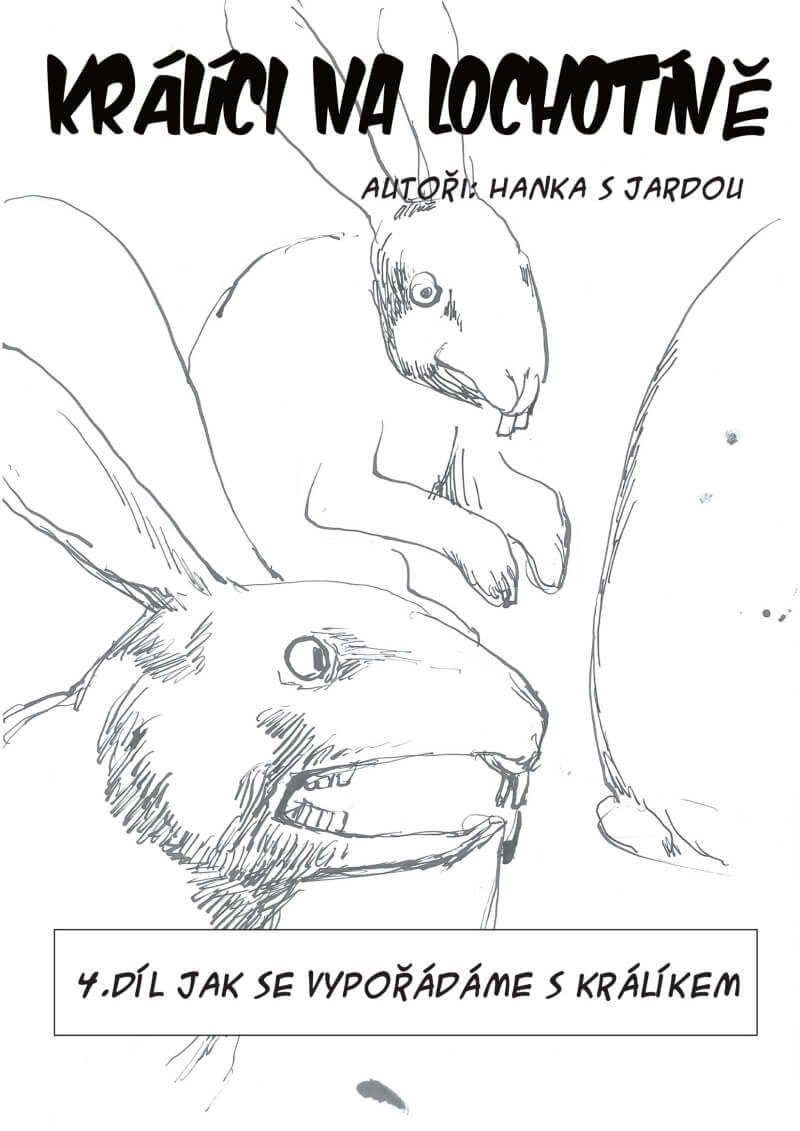 komiks králíci na lochotíně