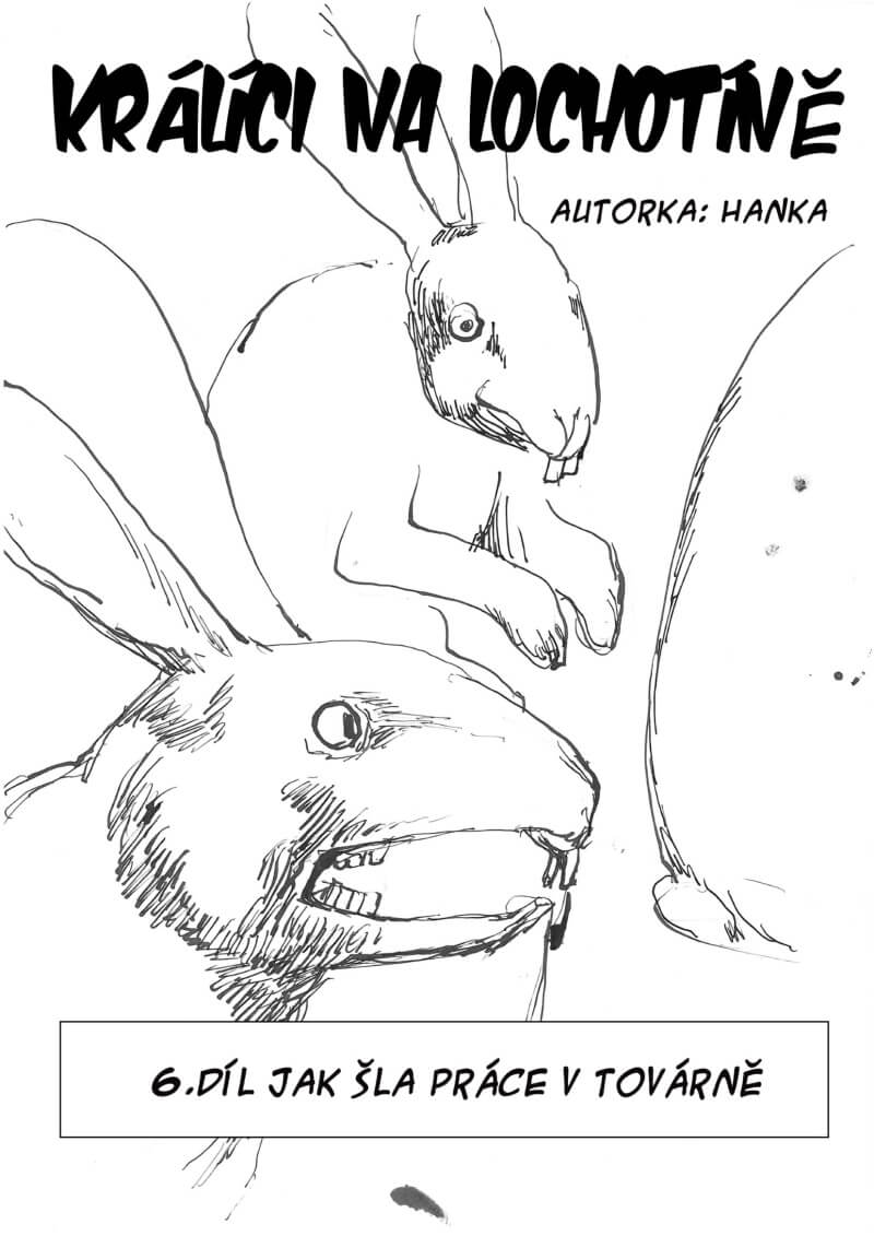 komiks králíci na lochotíně