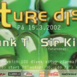 Future disco v roce 2002 v Mixu