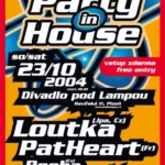 Party in House s Loutkou v Divadle pod lampou (2004)