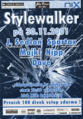 Stylewalker v roce 2001 v Mixu