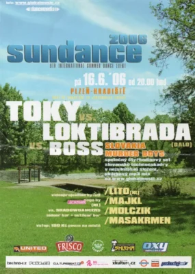 Sundance 2006 v Hradišti