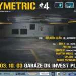 Symetric 4 (2004) v garážích DK Inwest