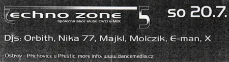 Techno Zone 5 v roce 2002 v Příchovicích