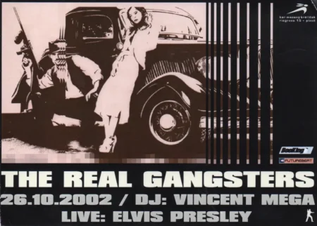 The Real Gangsters v roce 2002 v baru Mazaný králíček